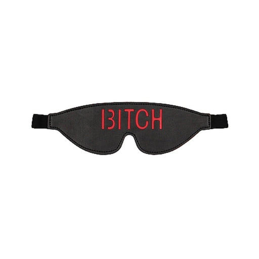 Ouch! Blindfold - BITCH - Black | SexToy.com