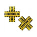 Pair of yellow crossed caution tape nipple pasties with black diagonal stripes and bold "CAUTION" text.