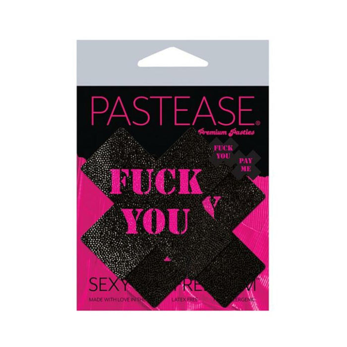 Pastease Plus X: Black With Pink "fuck You, Pay Me" Cross Nipple Pasties | SexToy.com