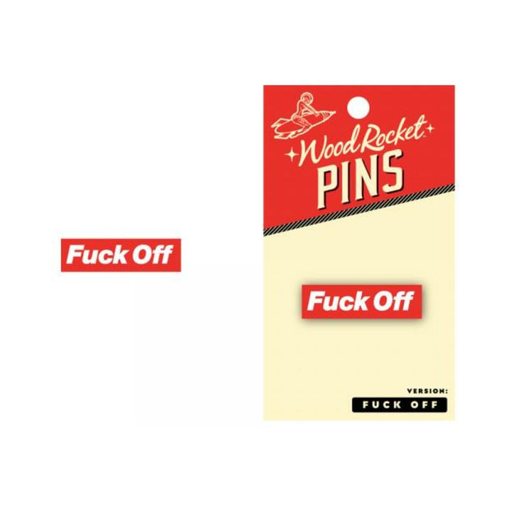 Red and white enamel lapel pin with bold text on packaging reading "Fuck Off" from Wood Rocket Pins.