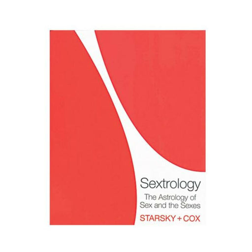 Book cover of Sextrology: The Astrology of Sex and the Sexes by Starsky and Cox with red and white abstract design.