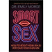 SMART SEX: How to Boost Your Sex IQ and Own Your Pleasure - SexToy.com