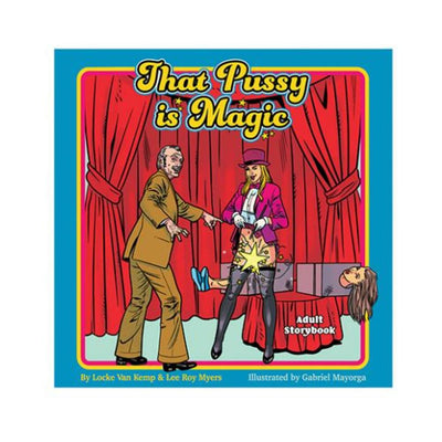 That Pussy Is Magic Storybook - SexToy.com