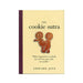 Cover of The Cookie Sutra book featuring playful gingerbread cookie characters and a humorous quote about love and imagination.
