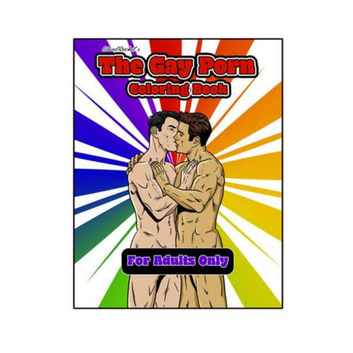 Cover of The Gay Porn Coloring Book featuring two illustrated men embracing against a rainbow-colored burst background with adult content warning.