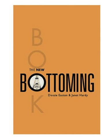 Cover of The New Bottoming Book by Dossie Easton and Janet Hardy with minimalist orange design and bold black text.