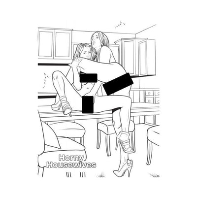 Black and white adult coloring book page featuring two women in a provocative pose in a kitchen setting titled Horny Housewives.