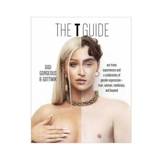 Book cover showing a split image of Gigi Gorgeous and Gottmik, highlighting transgender experiences and gender expression.