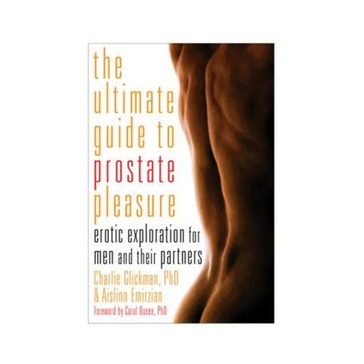 The ultimate guide to prostate pleasure - SexToy.com