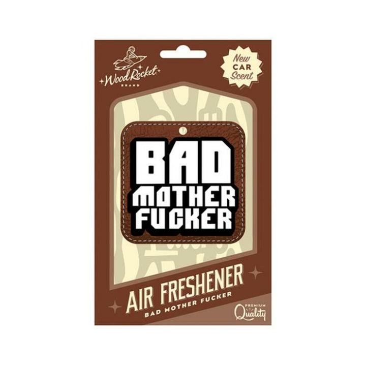 Bad Mother Fucker cardboard air freshener with bold white text on brown background, new car scent packaging by Wood Rocket.